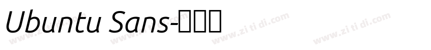 Ubuntu Sans字体转换 Ubuntu Sans字体转换
